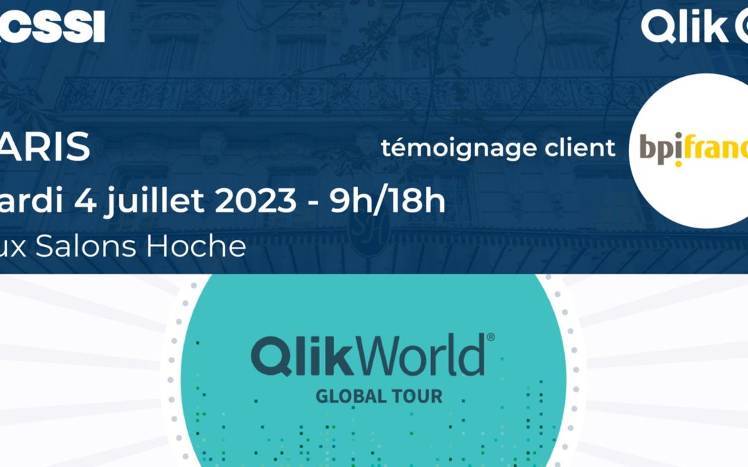 QlikWorld Paris le 4 juillet : l’évènement Data à ne pas manquer ! Avec le témoignage de notre client BPI France