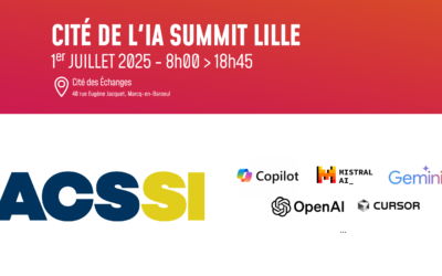 ACSSI et la cité de l’IA Summit Lille 2025